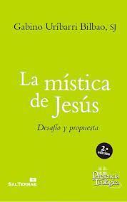 Libros: La mística de Jesús. Desafío y propuesta