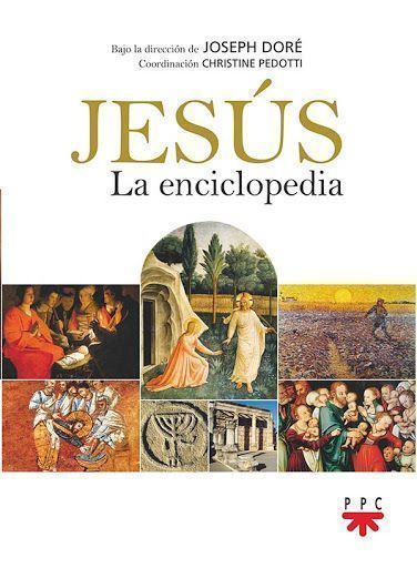 Jesús. La enciclopedia. II