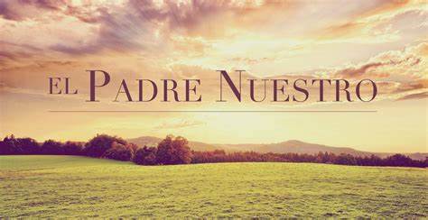Domingo XVII. Padrenuestro