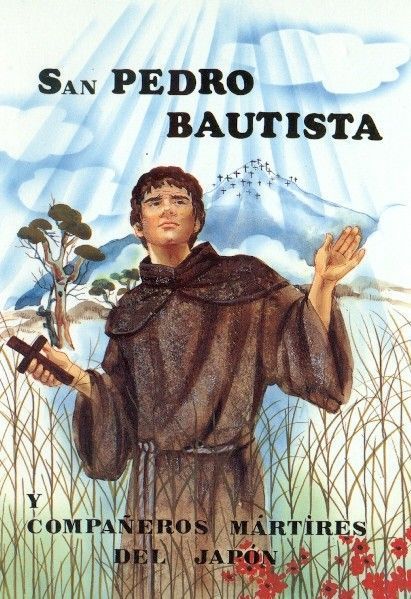 San Pedro Bautista y Compañeros mártires del Japón