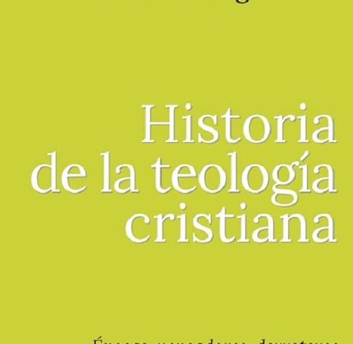 Ansorge, Dirk, Historia de la teología cristiana. Épocas, pensadores, derroteros.