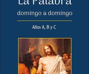 Libro: La Palabra domingo a domingo, de Francisco Martínez Fresneda