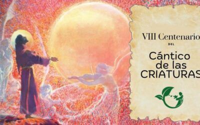 Reflexiones personales sobre el Cántico de las Criaturas de san Francisco