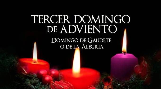 DOMINGO III DE ADVIENTO – CICLO A